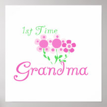 1st Time Grandma Pink Flowers Gifts Posters
