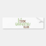 1st Time Grandmas Club (Green) Bumper Sticker