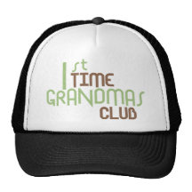 1st Time Grandmas Club (Green) Hats