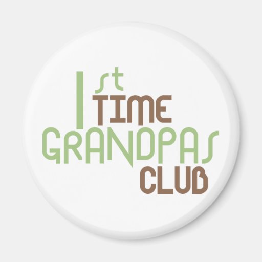 1st Time Grandpas Club (Green) Fridge Magnet