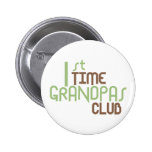 1st Time Grandpas Club (Green) Pinback Button