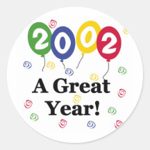 2002 A Great Year Birthday Sticker