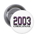 2003 Original Pins