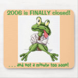 2006 is FINALLY closed!