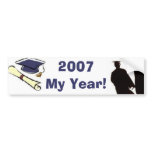 2007 My Year! bumper stickers