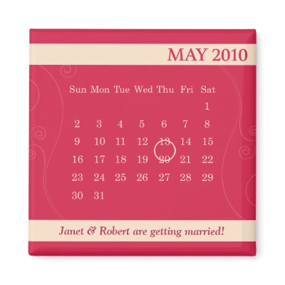 2010 May Calendar Save the Date Magnet by bridetees