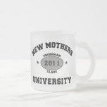 2011 Funny New Mum Coffee Mug