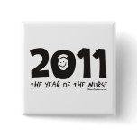 2011 - The Year of the Nurse Pins