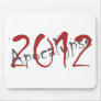 2012 Apocalypse Mouse Pads