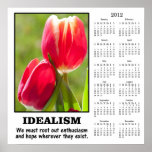 2012 Demotivational Calendar: Root Out Idealism