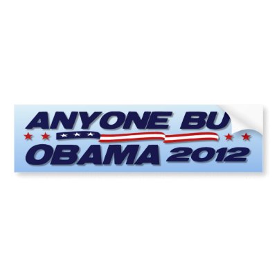 2012 Election - Anyone But Obama Bumper Stickers by Megatudes