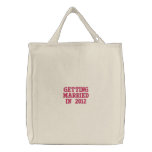 2012 Getting Married Tote embroidered bags
