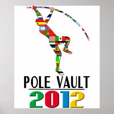 2012: Pole Vault Poster by nakedzealot
