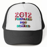 2012 Prepared Not Scared Hat