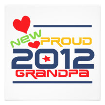 2012 Proud Grandpa T-shirts and Gifts Custom Invites