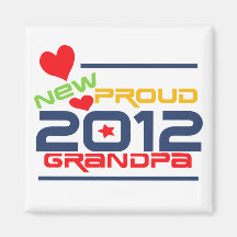 2012 Proud Grandpa T-shirts and Gifts Fridge Magnet