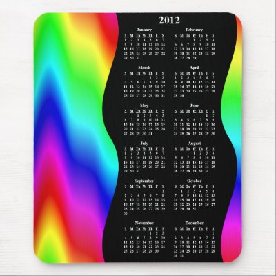 2012 Psychedelic Rainbow Yearly Calendar Mouse Pads by inspiredbygenius
