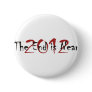 2012 The End Is Near Pin
