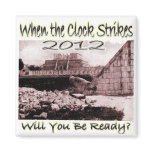 2012 Will You Be Ready Magnets