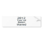 2012 Youve Been Warned