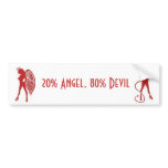 20% Angel, 80% Devil Bumper Stickers