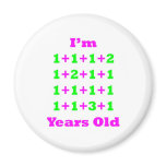 20 Years Old Magenta Gr Magnets