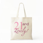 21 and Lovely Birthday Gifts Tote Bag