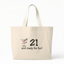 21 And Ready For Fun Martini Bag