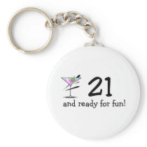 21 And Ready For Fun Martini Keychain