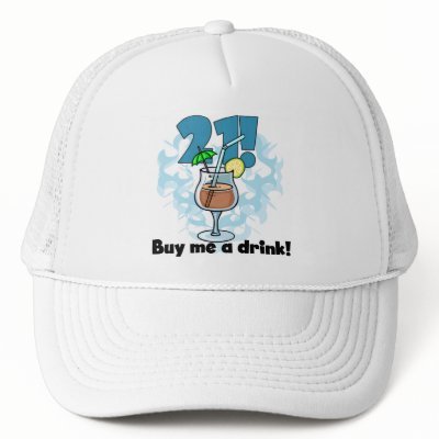 21 Buy Me a Drink T-shirts and Gifts Hat by birthdayTshirts