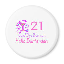 21 Good Bye Bouncer Hello Bartender (Pink)