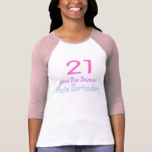 21 Good Bye Bouncer Hello Bartender T Shirt