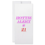 21 Hottie Alert Personalized Rack Card