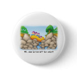 21_no_water pinback buttons