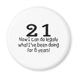 21 Now I Can Do Legally What Ive Been Doing For...