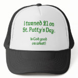 21 on St Patty"s Day