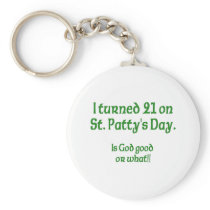 21 on St Patty"s Day