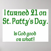 21 on St Patty"s Day