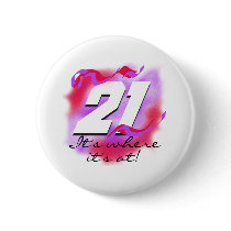 21 Where It's At Pin