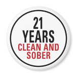 21 Years Clean and Sober Magnet