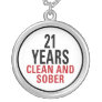 21 Years Clean and Sober Necklace