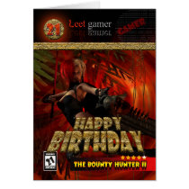 21st Birthday Card for Gamers The Bounty Hunter