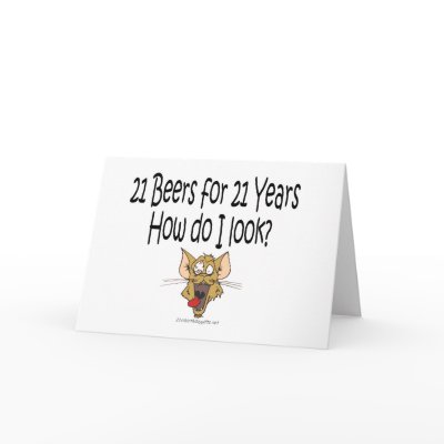 21st Birthday Gifts 21 Beers for 21 Years Greeting Card by 21stbirthdaygifts