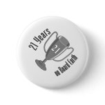 21st Birthday Present 21 years on Board Earth Pinback Buttons