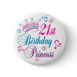 21st Birthday Princess buttons