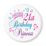 21st Birthday Princess Refrigerator Magnet
