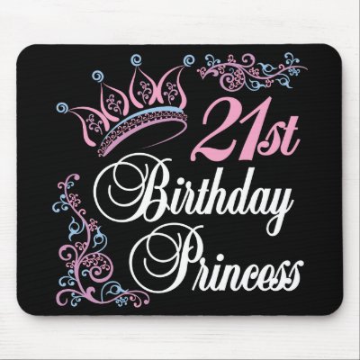 21st Birthday Princess by BirthdayObsessions