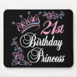 21st Birthday Princess mousepads