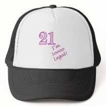 21st I'm Sooo Legal! Hat