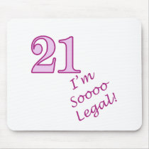21st I'm Sooo Legal! Mouse Pads